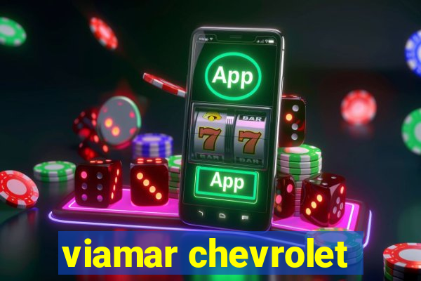 viamar chevrolet